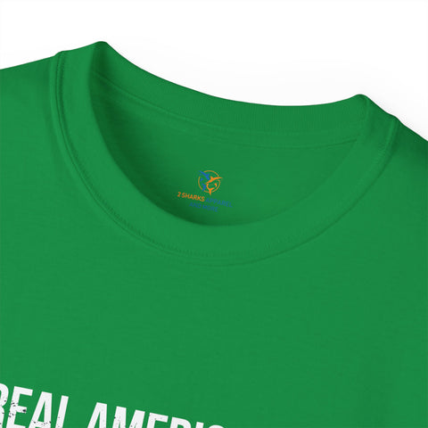 Real Americans Stand For The Flag, Unisex Ultra Cotton Tee
